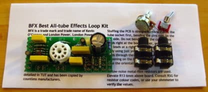 All-Tube Effects Loop Kit - Tube Amp Kits by London Power