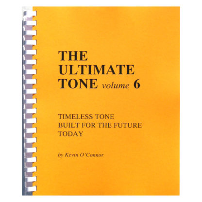 The Ultimate Tone Vol. 6 - by Kevin O'Connor